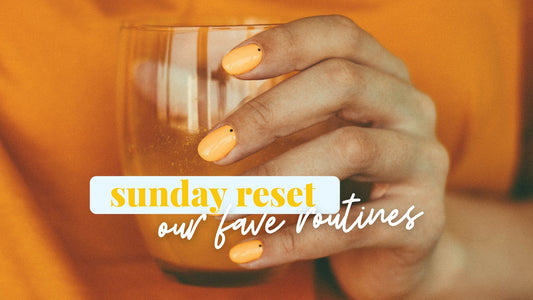 Sunday Reset : Ideas To Give You Your Best Week! - Feist Tea Co.