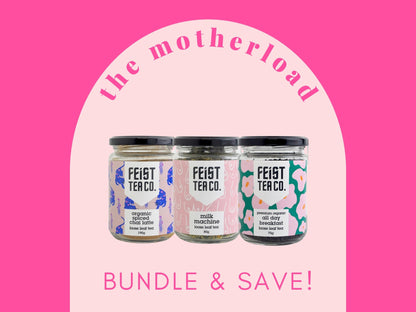 The Motherload Bundle - Feist Tea Co.